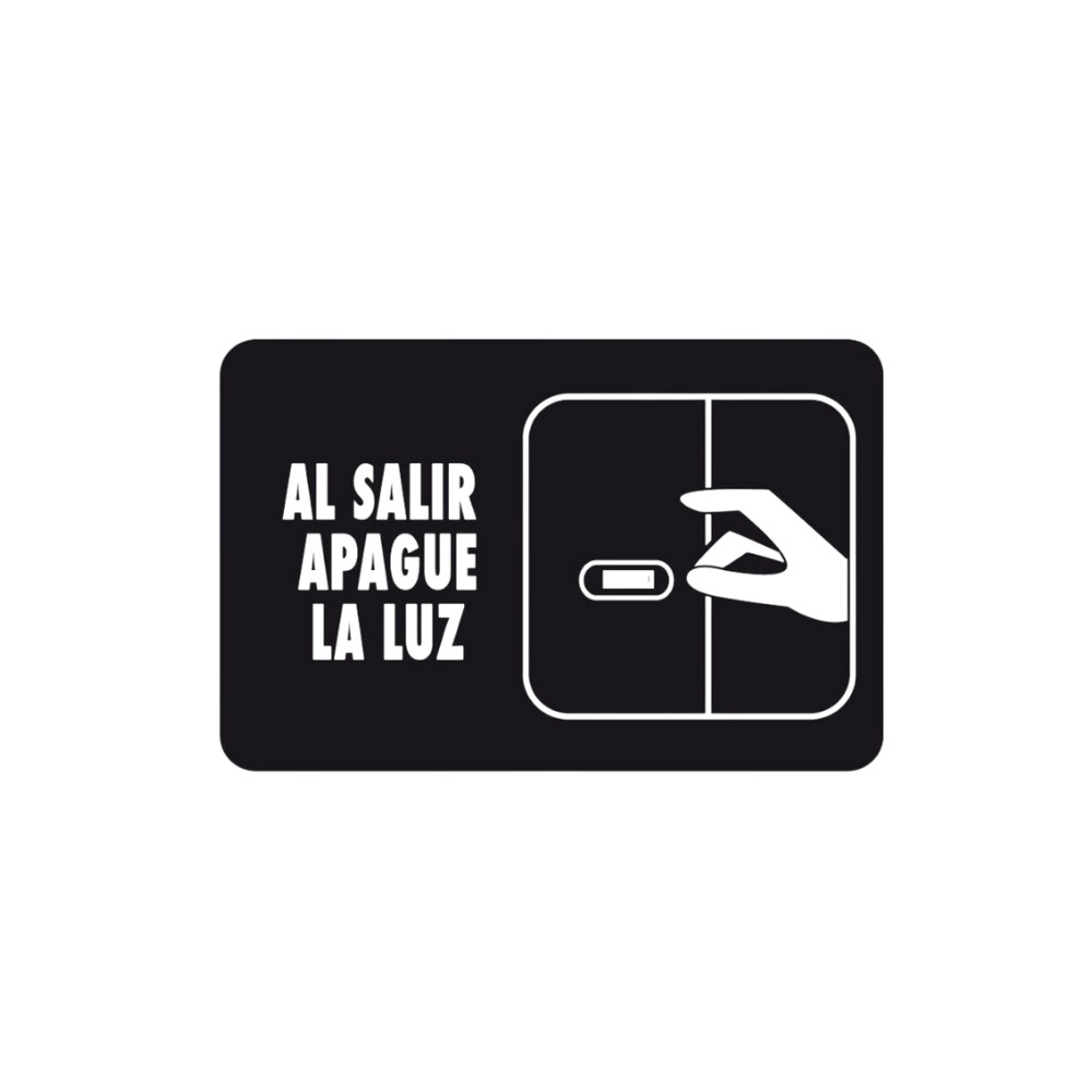 SEÑAL “APAGUE LA LUZ AL SALIR” 7928