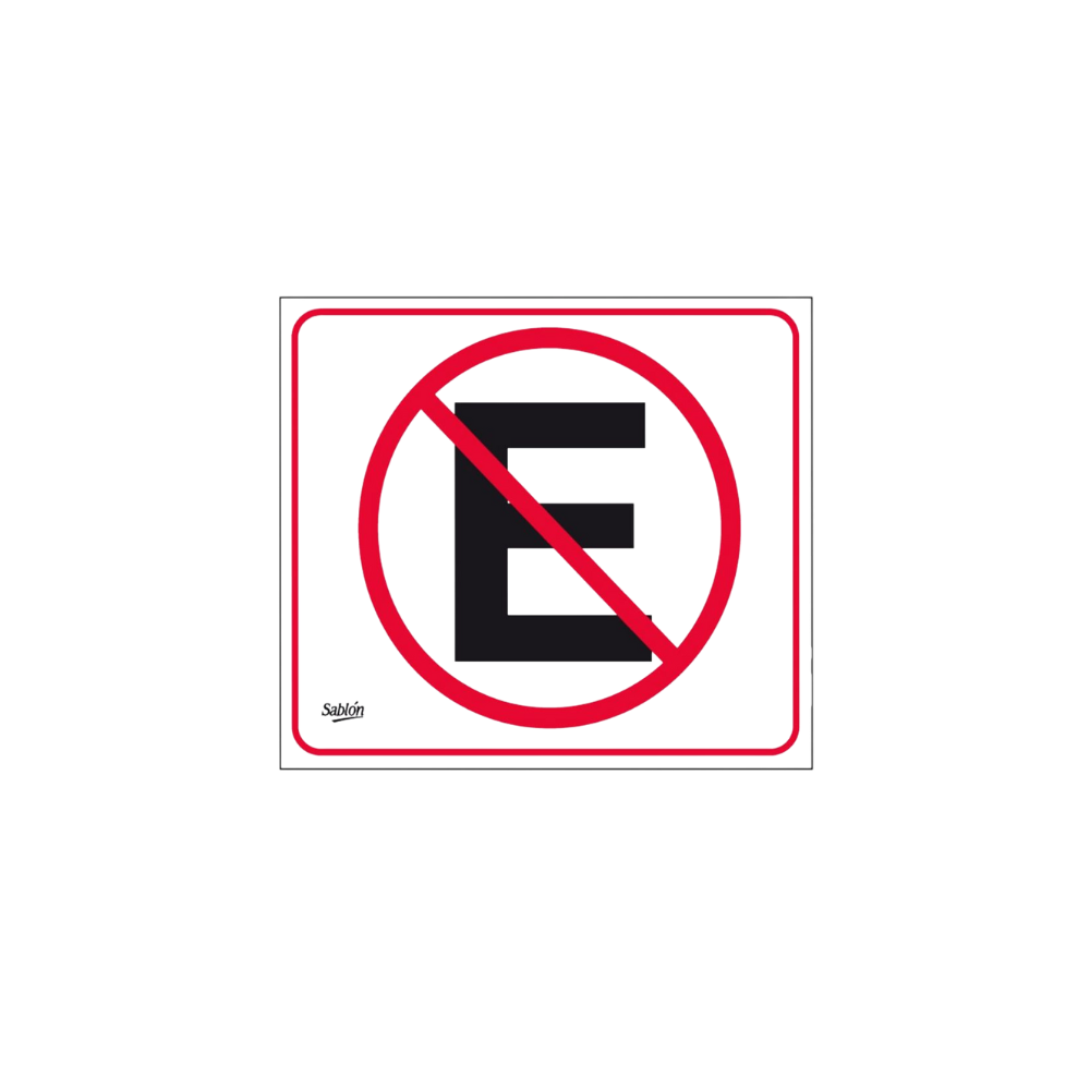SEÑAL DE NO ESTACIONARSE MARCA SABLÓN 7987C