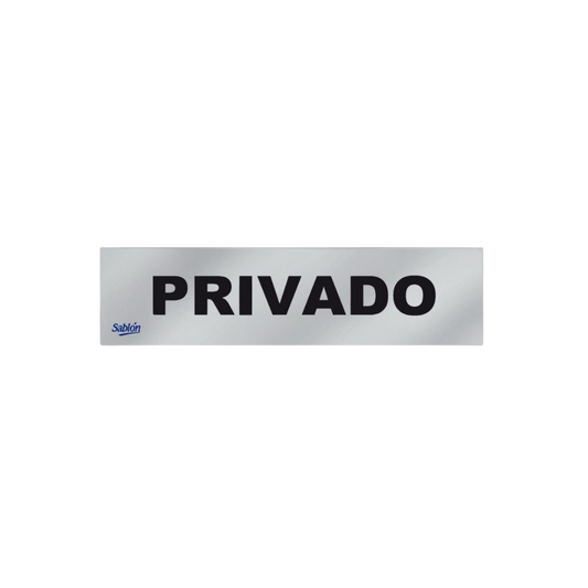 SEÑAL CON LA LEYENDA DE PRIVADO MARCA SABLÓN 6500