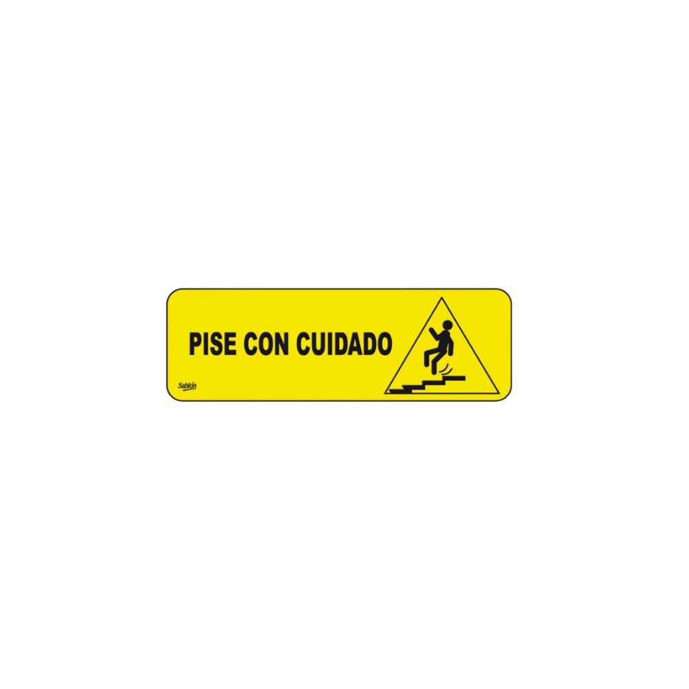SEÑAL DE PISE CON CUIDADO MARCA SABLÓN 7729