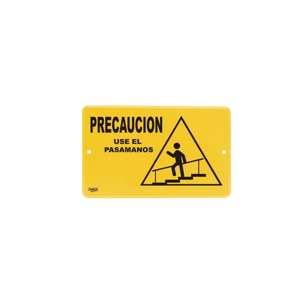 SEÑAL DE PRECAUCIÓN USE EL PASAMANOS MARCA SABLÓN 7924