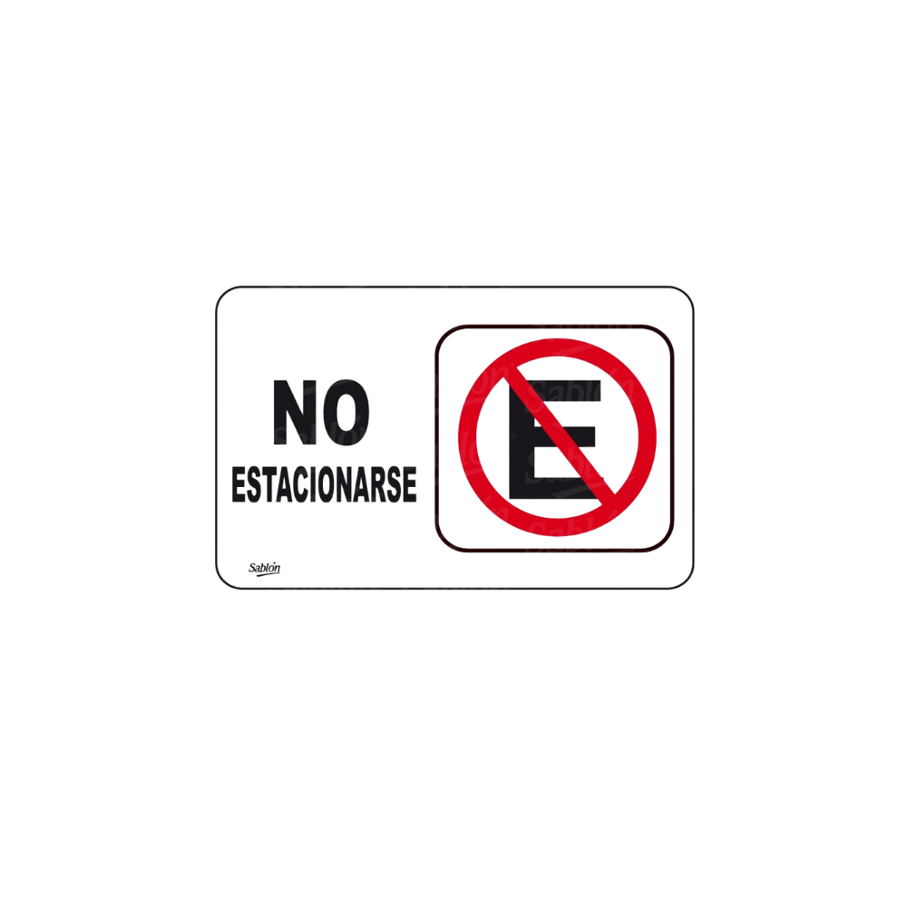SEÑAL DE NO ESTACIONARSE MARCA SABLÓN 7957